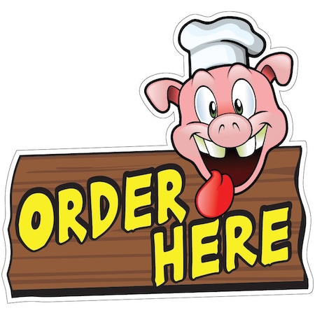 Signmission Order Here Pig Sign Decal Concession Stand Food Truck Sticker, D-DC-16 Order Here Pig Sign19 D-DC-16 Order Here Pig Sign19